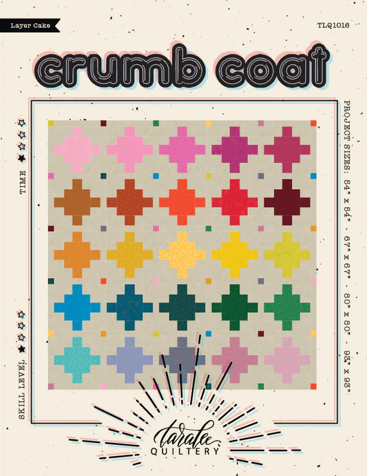 Crumb Coat Quilt Pattern - Taralee Quiltery