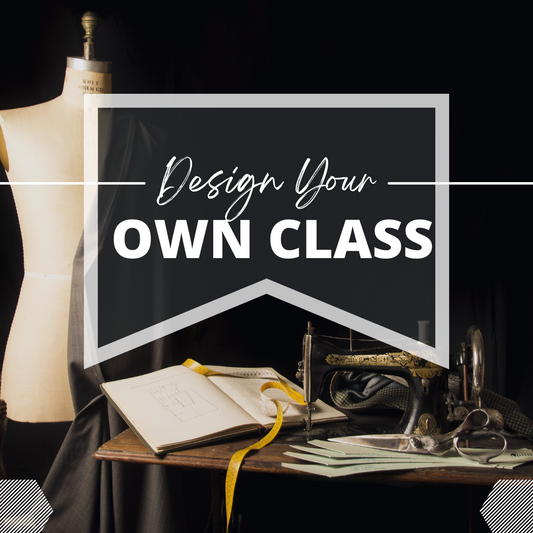 Design Your Own Class / Bring Your Own Project -  Saturday November 1