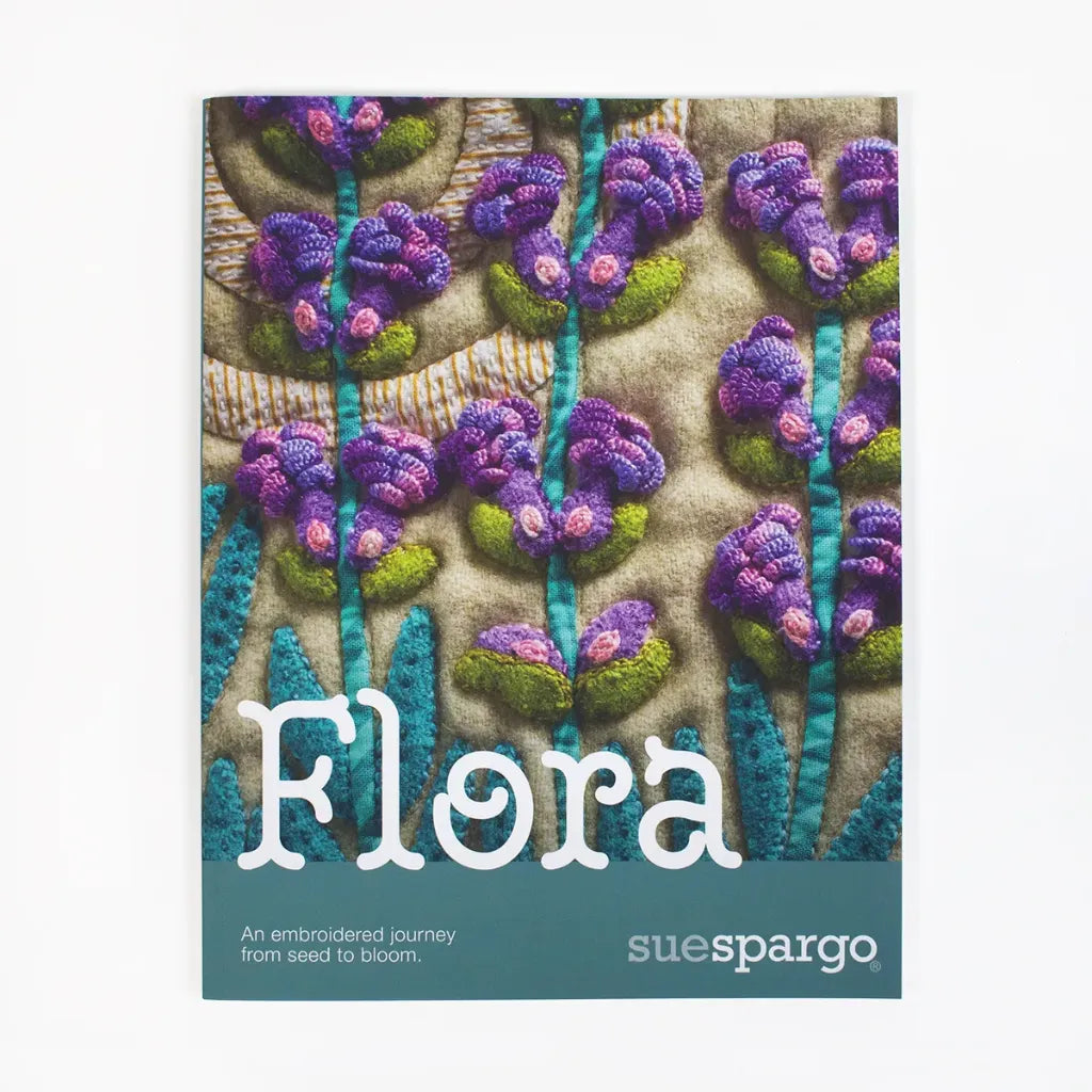 Flora Quilt Book || Sue Spargo || Preorder, Arrives November/December 2026