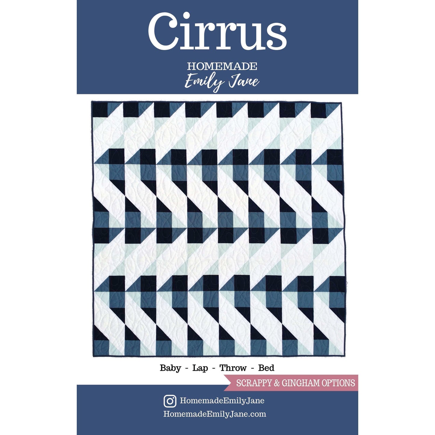 Cirrus Quilt Pattern - Homade Emily Jane