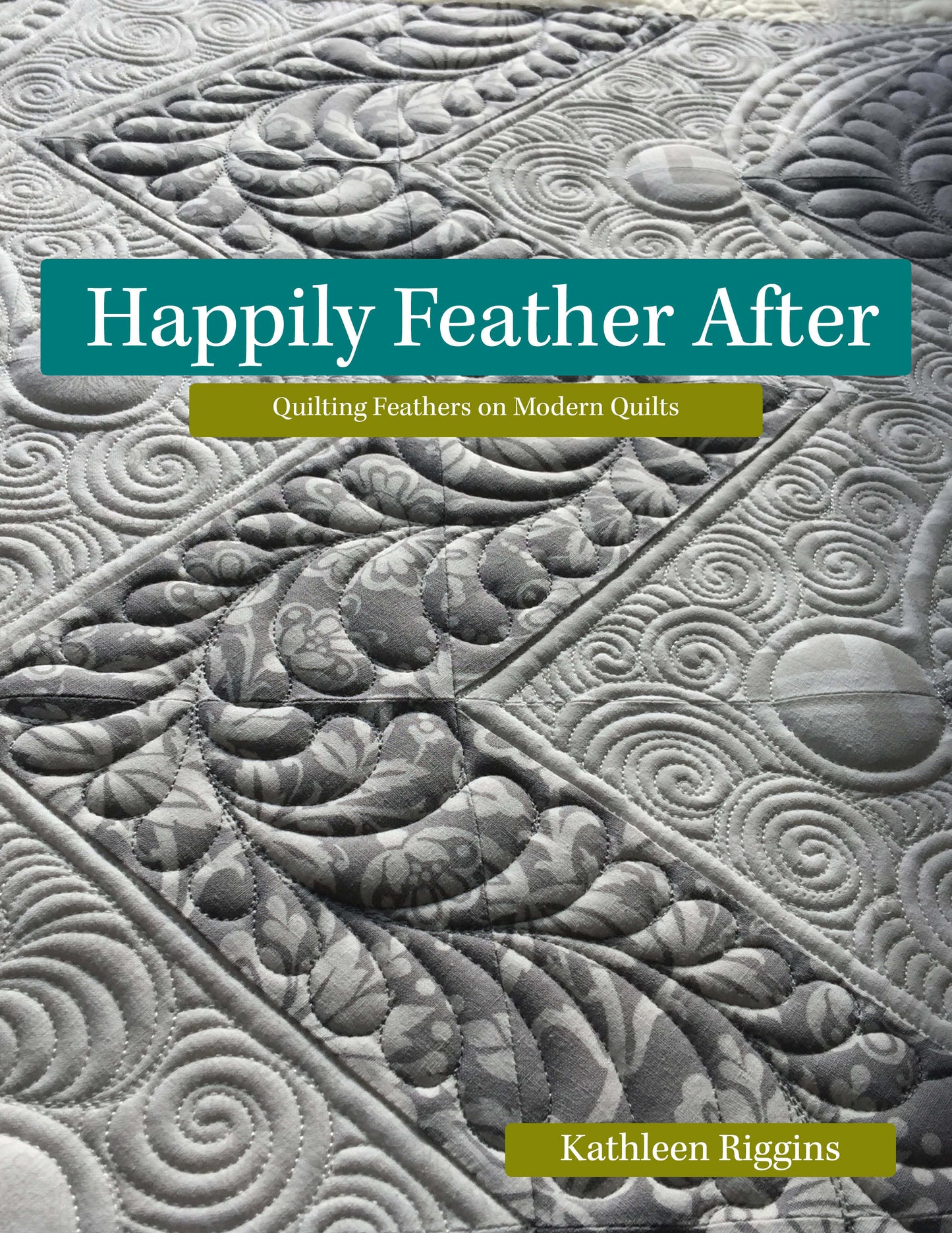 Happily Feather After - Kathleen Quilts