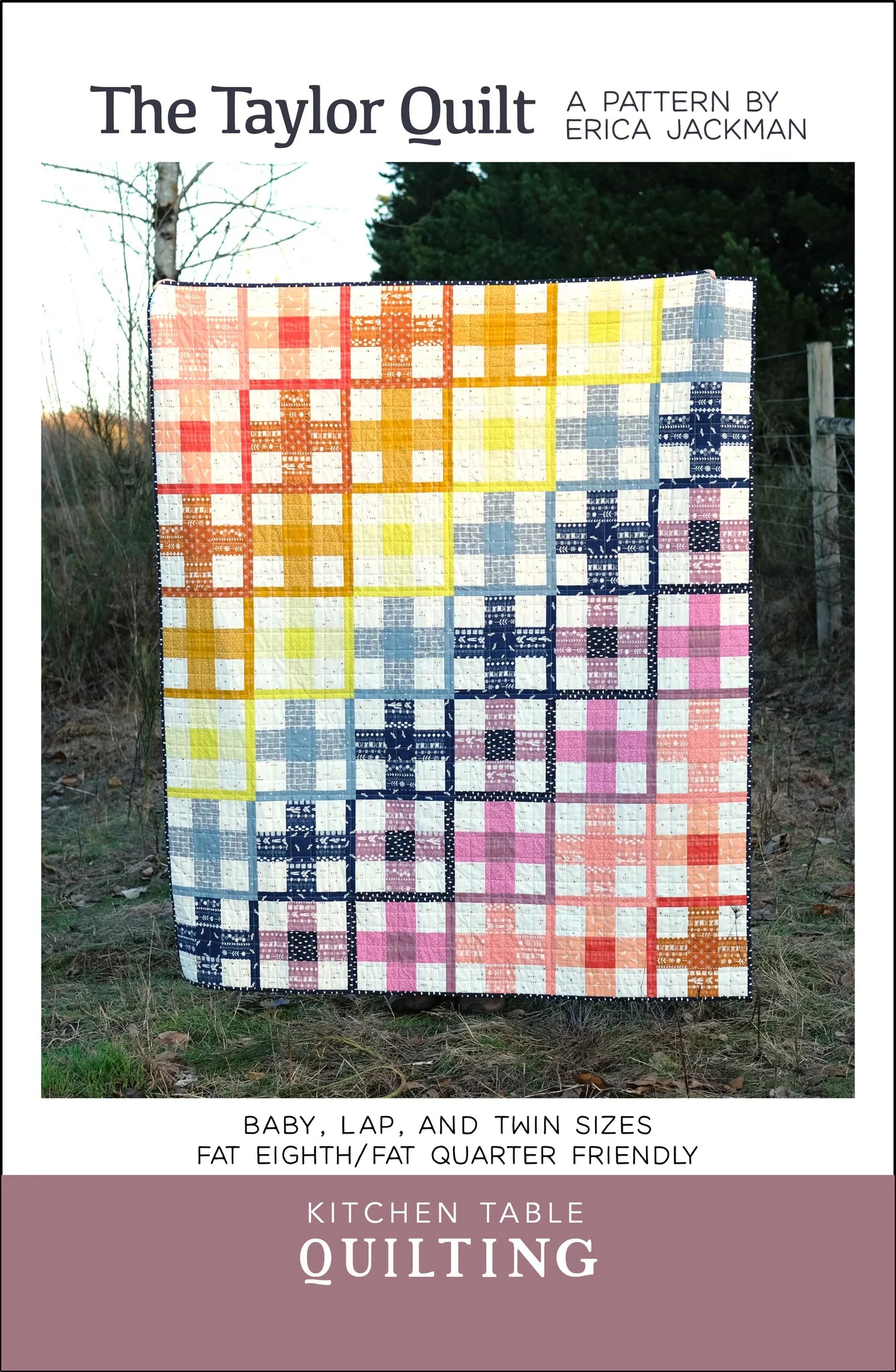 The Taylor Quilt - Kitchen Table Quilting
