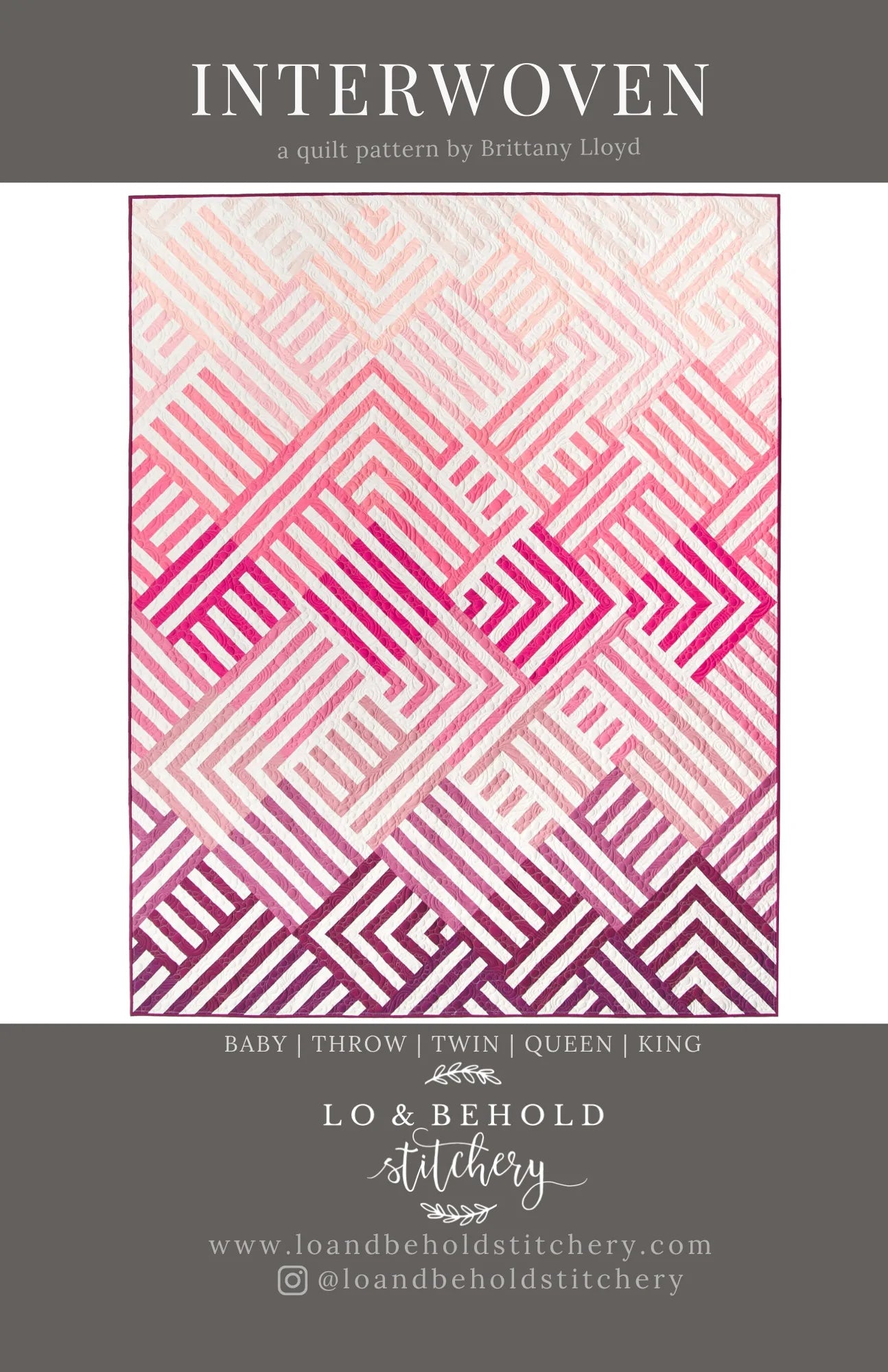 Interwoven Quilt Pattern - Lo and Behold Stitchery