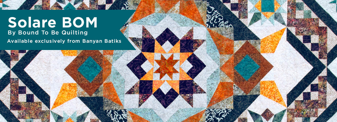 Solare Quilt Kits - Bound to Be Quilting & Banyon Batiks